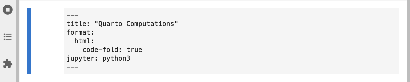 Screen shot of metadata section of Jupyter notebook with 'code-fold: true' included under the 'html:' option, which is under the `format:` option.